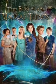The Bureau of Magical Things